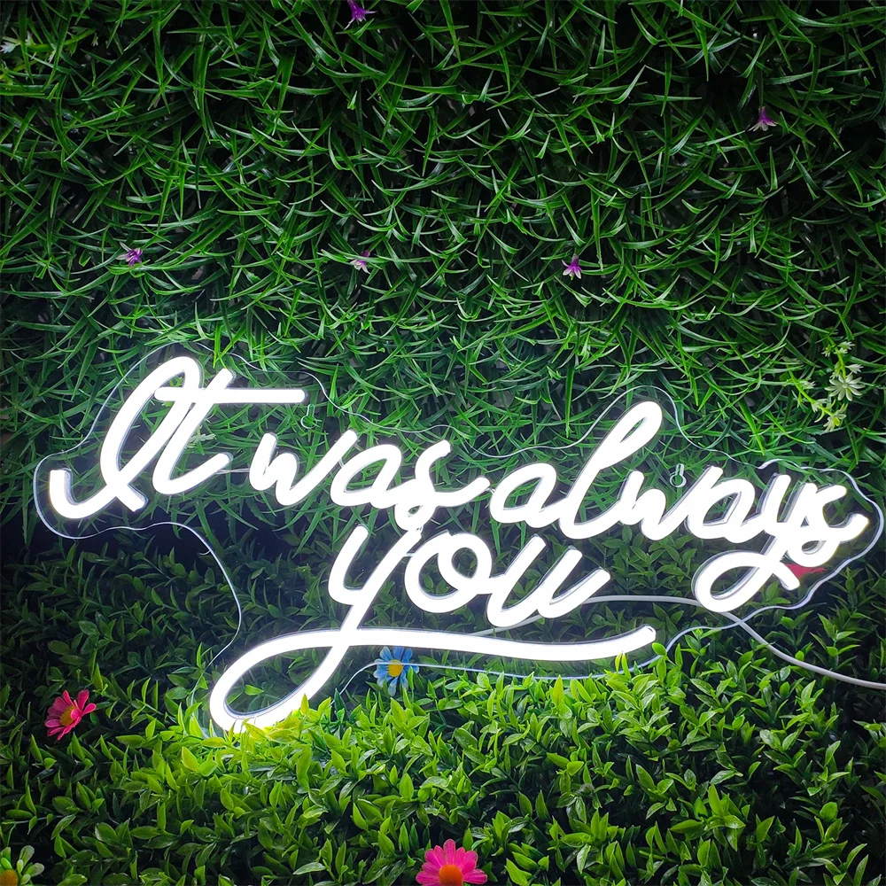 It Was Always You Neon Signs LED Wedding Boda Party Romantic Sign Lights Bedroom Room Decor Art Wall Oh Baby Decoration Lamp